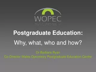 Postgraduate Education: