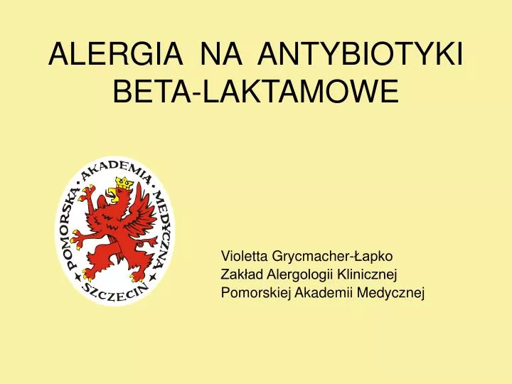 alergia na antybiotyki beta laktamowe