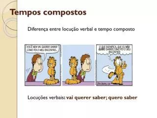 tempos compostos