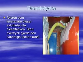 dieselolycka