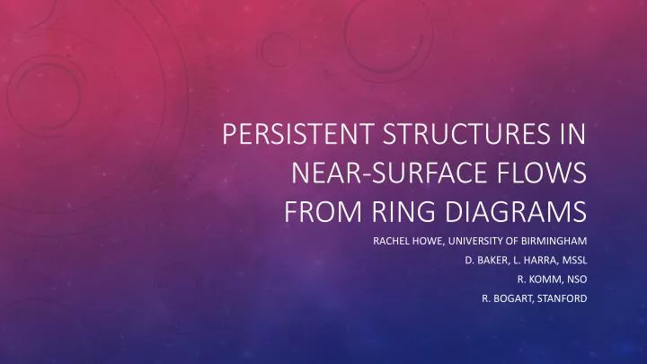persistent structures in near surface flows from ring diagrams