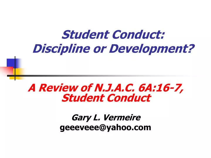 student conduct discipline or development