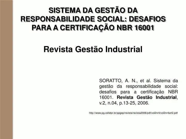 sistema da gest o da responsabilidade social desafios para a certifica o nbr 16001