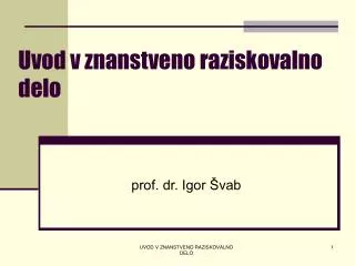 uvod v znanstveno raziskovalno delo