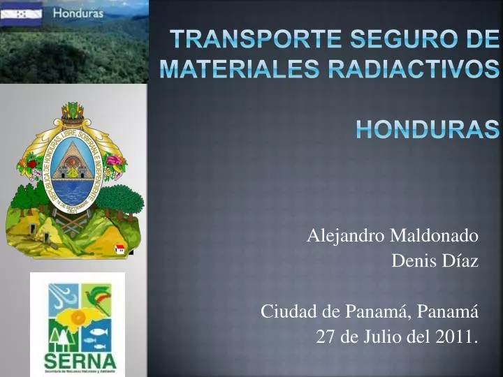 transporte seguro de materiales radiactivos honduras