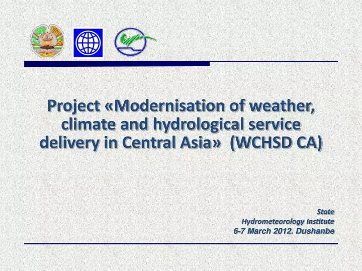 state hydrometeorology institute 6 7 march 2012 dushanbe