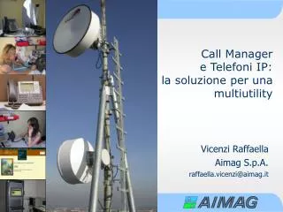 call manager e telefoni ip la soluzione per una multiutility