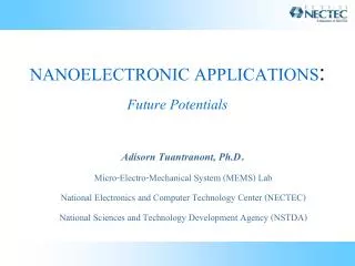 NANOELECTRONIC APPLICATIONS : Future Potentials
