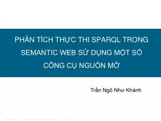 ph n t ch th c thi sparql trong semantic web s d ng m t s c ng c ngu n m