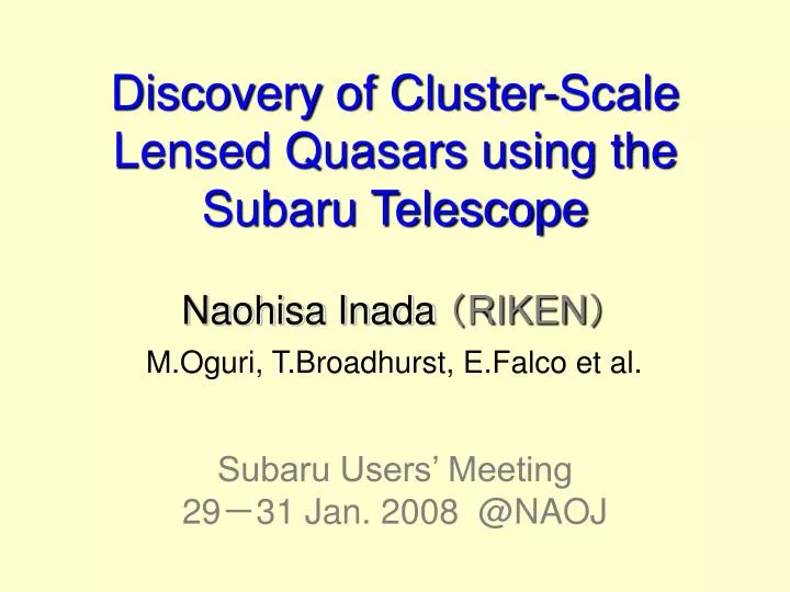 discovery of cluster scale lensed quasars using the subaru telescope