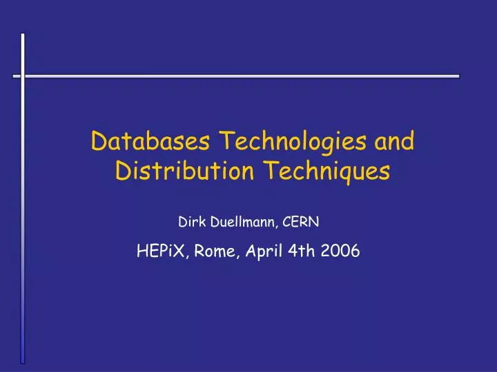 databases technologies and distribution techniques