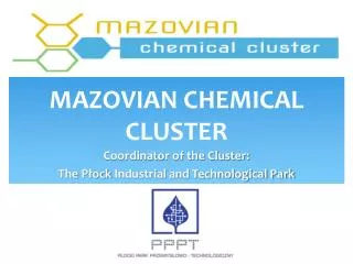 MAZOVIAN CHEMICAL CLUSTER