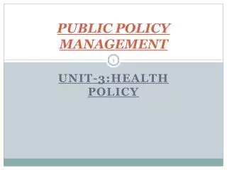 PUBLIC POLICY MANAGEMENT