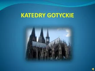 katedry gotyckie
