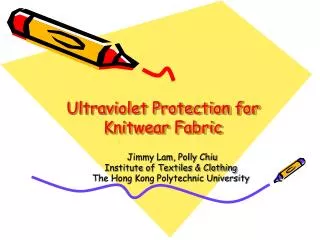 Ultraviolet Protection for Knitwear Fabric