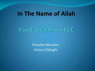 In The Name of Allah Fault attacks on ECC