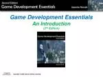 Game Development Essentials An Introduction (2 nd Edition) - slide 1