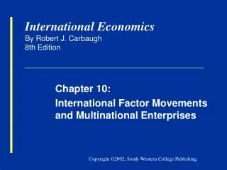 International Economics By Robert J. Carbaugh 8th Edition