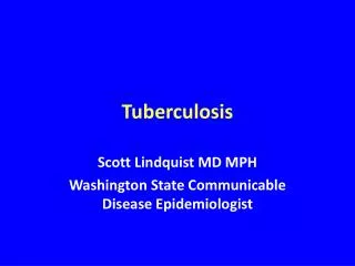 Tuberculosis