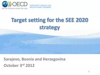 Target setting for the SEE 2020 strategy