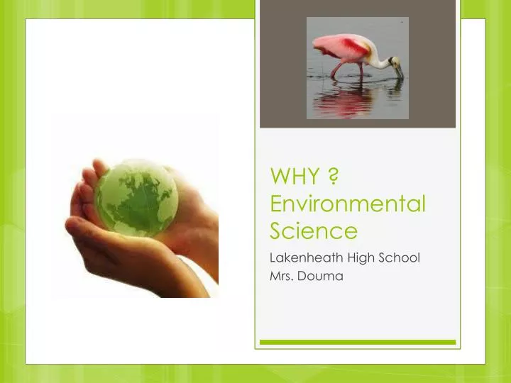 why environmental science