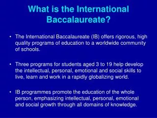What is the International Baccalaureate?