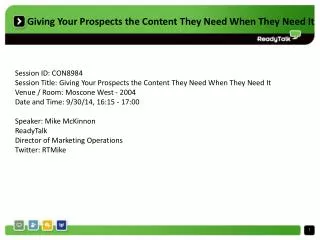 Giving Your Prospects the Content They Need When They Need It