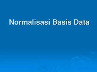 normalisasi basis data