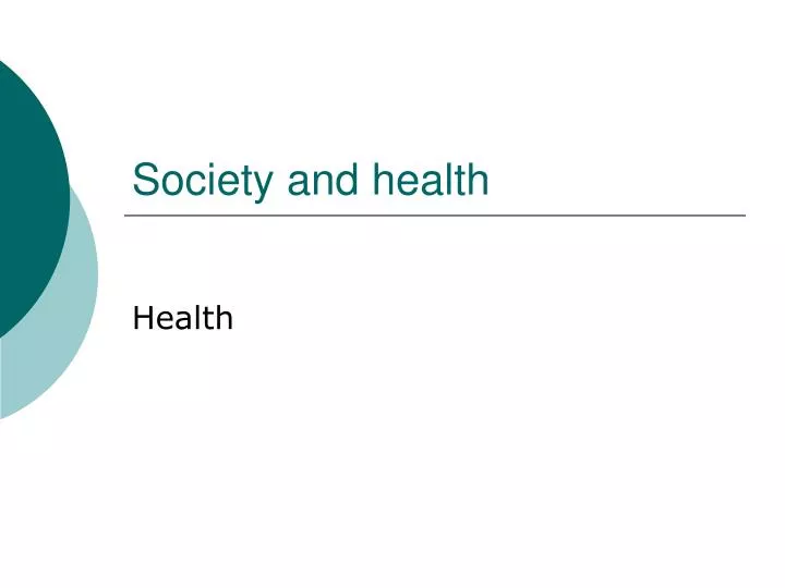 society and health