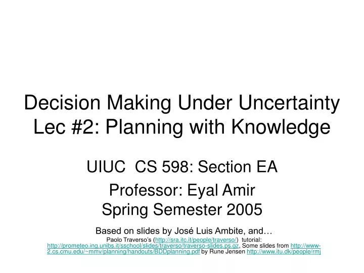 decision making under uncertainty lec 2 planning with knowledge