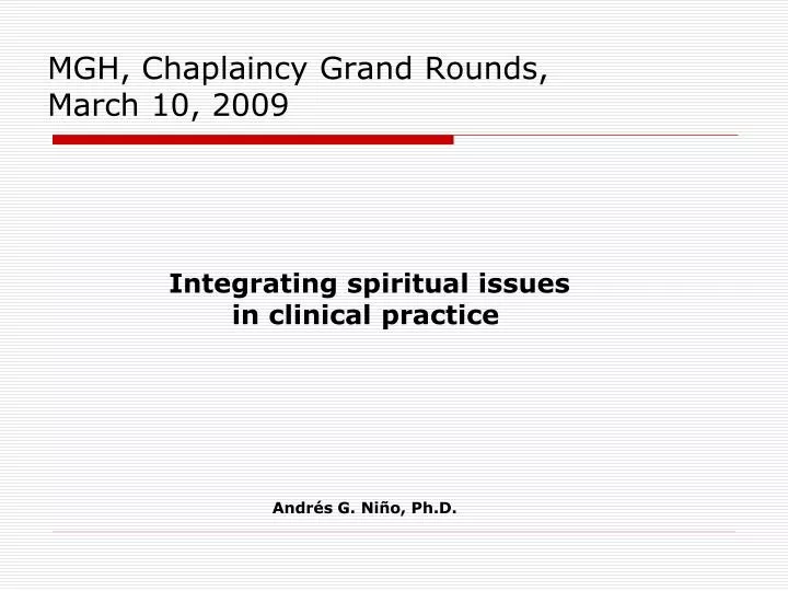 mgh chaplaincy grand rounds march 10 2009