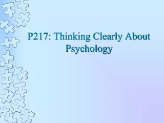 P217: Thinking Clearly About Psychology