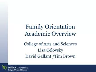 Family Orientation Academic Overview