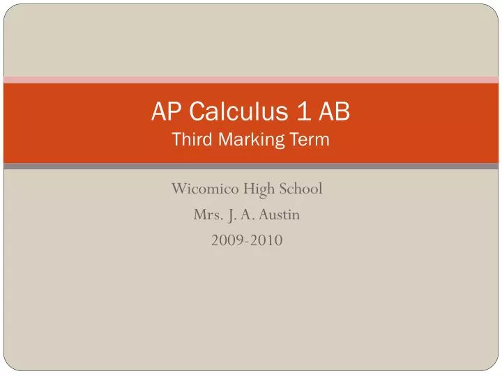 ap calculus 1 ab third marking term