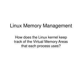 Linux Memory Management