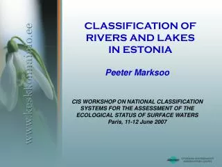 CLASSIFICATION OF RIVERS AND LAKES I N ESTONIA