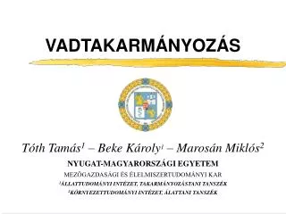 vadtakarm nyoz s
