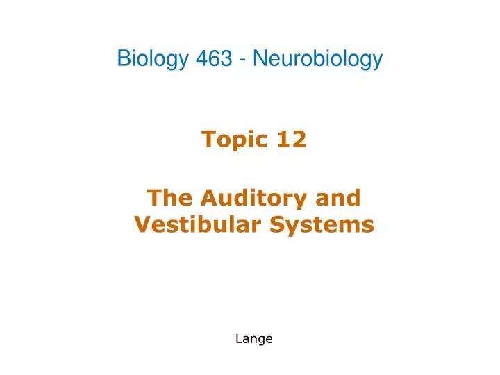 topic 12 the auditory and vestibular systems lange