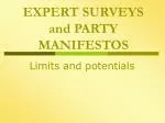 EXPERT SURVEYS and PARTY MANIFESTOS