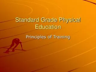 Standard Grade Physical Education