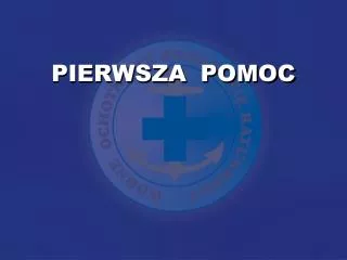 pierwsza pomoc