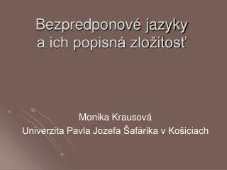 bezpredponov jazyky a ich popisn zlo itos