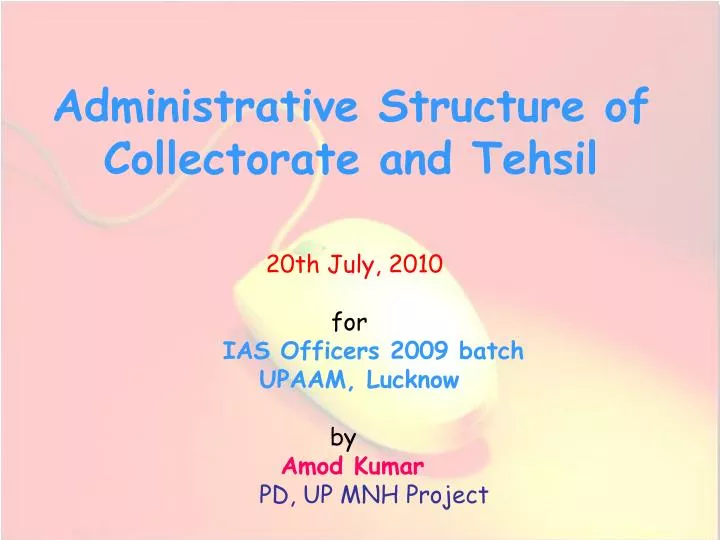 administrative structure of collectorate and tehsil