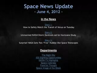 Space News Update - June 4, 2012 -