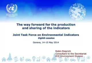 The way forward for the production and sharing of the indicators