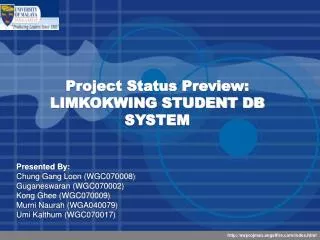 Project Status Preview: LIMKOKWING STUDENT DB SYSTEM