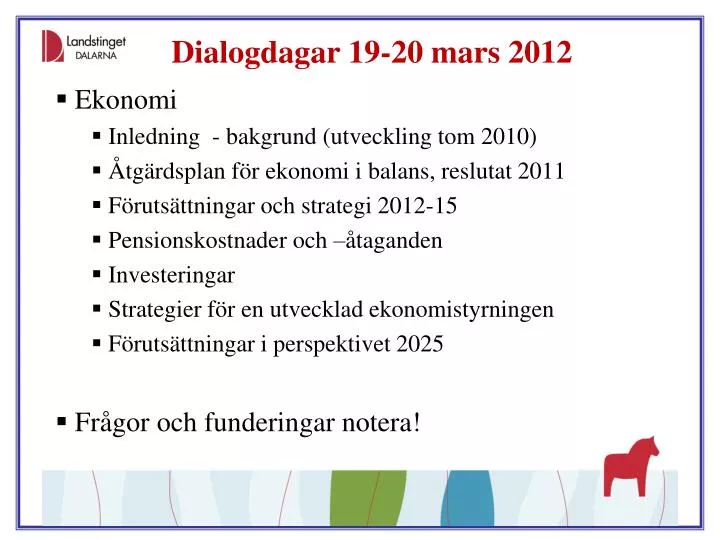 dialogdagar 19 20 mars 2012