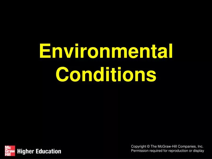 environmental conditions