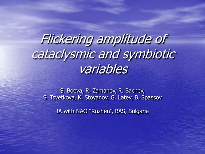 flickering amplitude of cataclysmic and symbiotic variables
