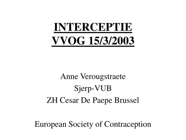 interceptie vvog 15 3 2003